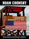 The Umbrella of U.S. Power (eBook): The Universal Declaration of Human Rights and the Contradictions of U.S. Policy